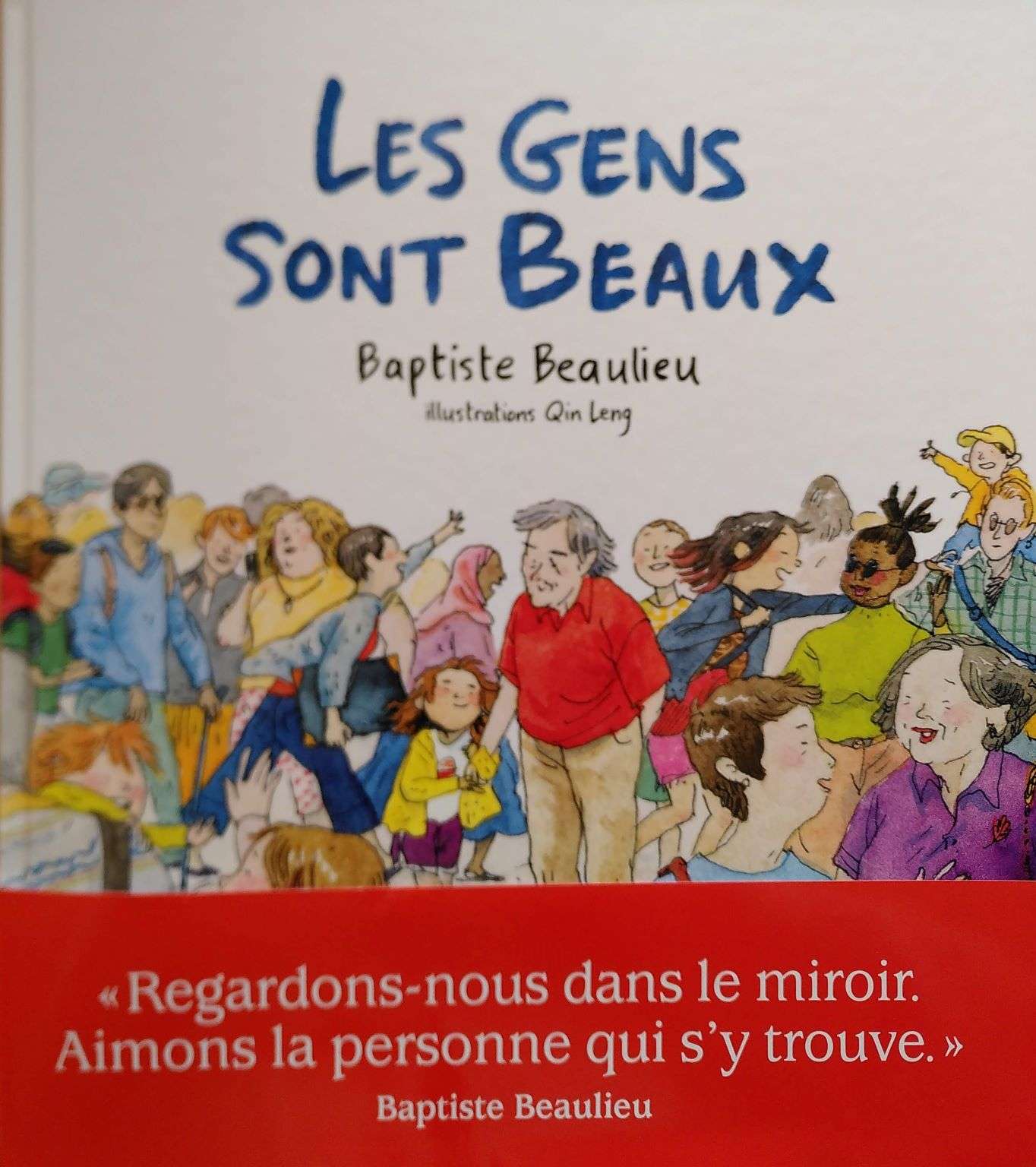 Les Gens sont beaux - Baptiste Beaulieu - Lirandco : livres neufs et livres  d'occasion